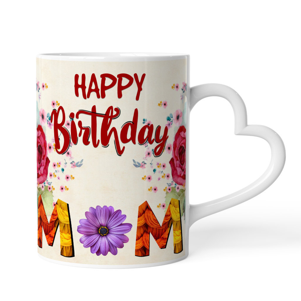 Printed Ceramic Coffee Mug | For Loved Ones | Happy Birthday Mom | 325 Ml.